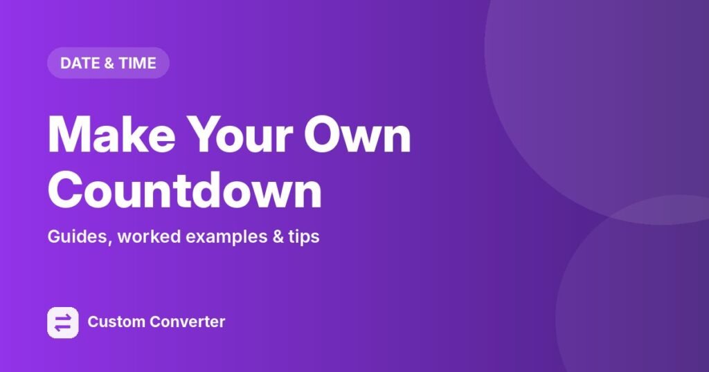 Make Your Own Countdown – free online tool guide