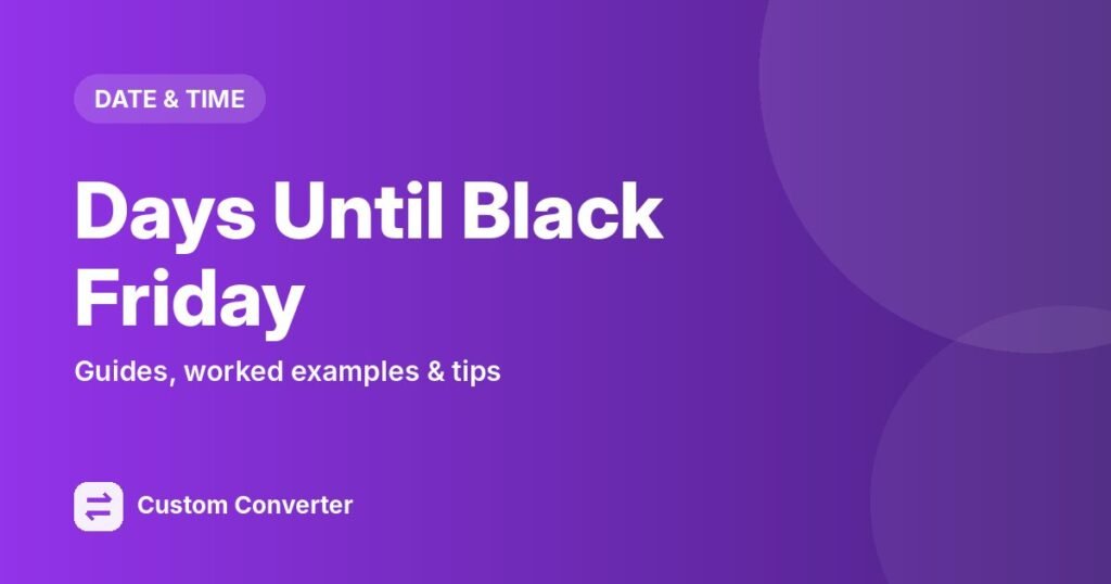 Days Until Black Friday – free online tool guide