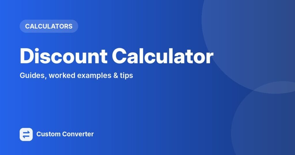 Discount Calculator – free online tool guide