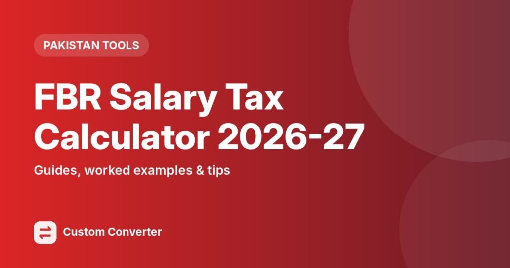FBR Salary Tax Calculator 2026-27 – free online tool guide