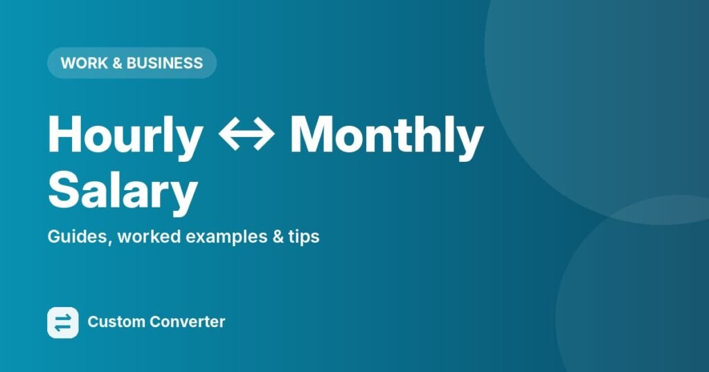 Hourly ↔ Monthly Salary – free online tool guide