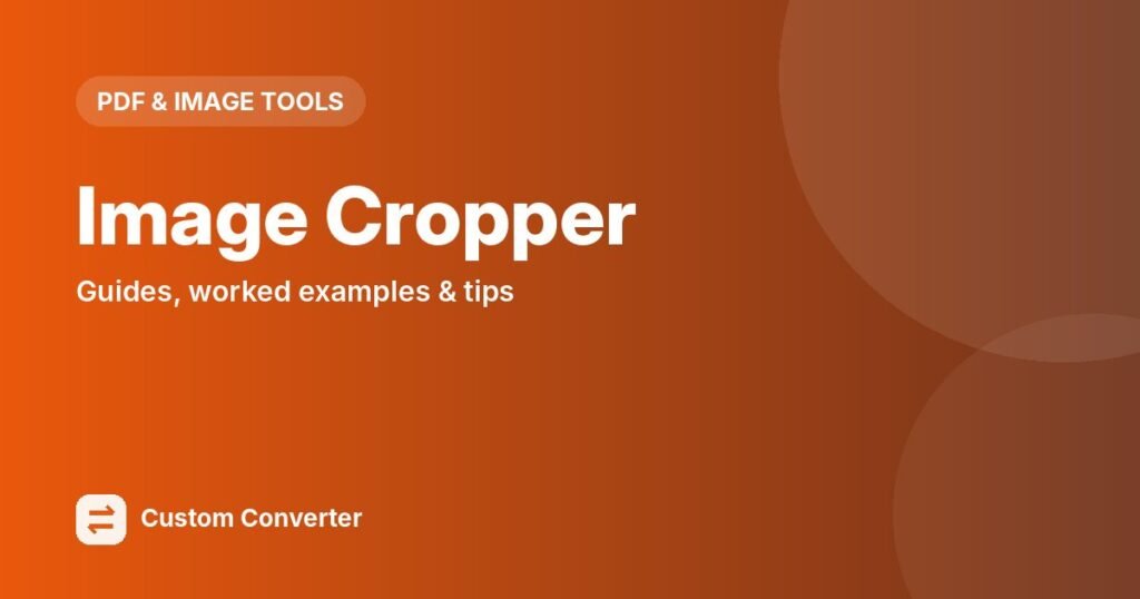 Image Cropper – free online tool guide