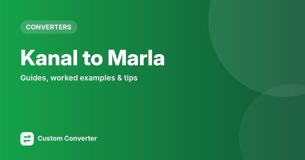 Kanal to Marla – free online tool guide