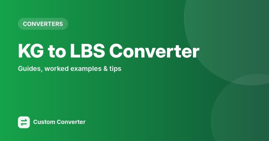 KG to LBS Converter – free online tool guide