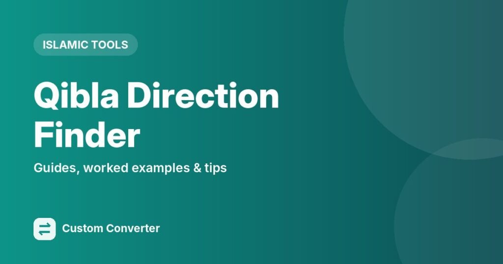 Qibla Direction Finder – free online tool guide