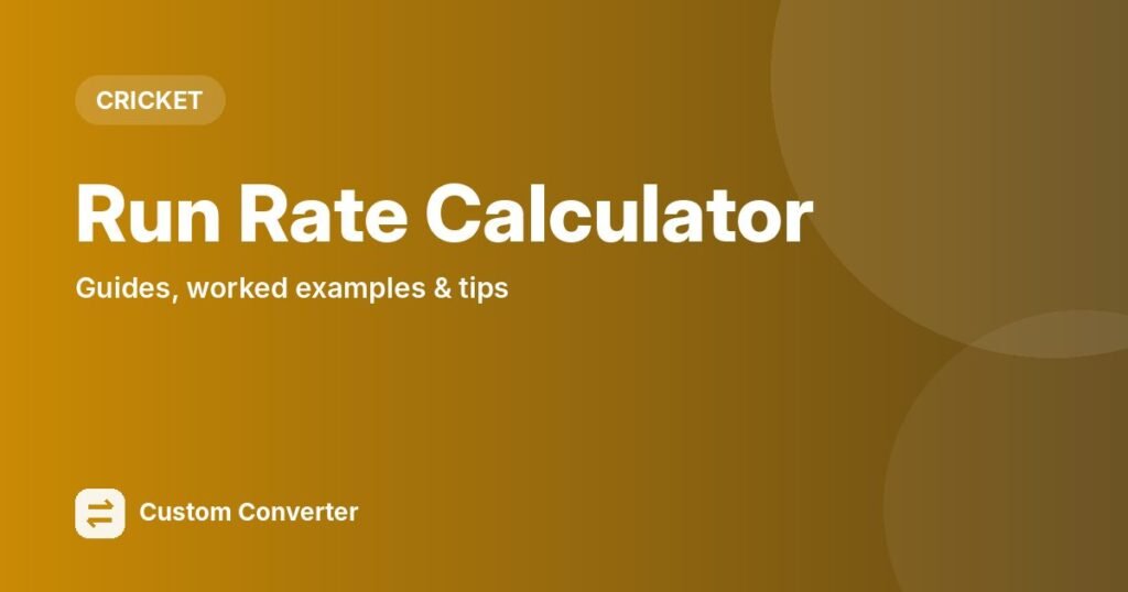 Run Rate Calculator – free online tool guide