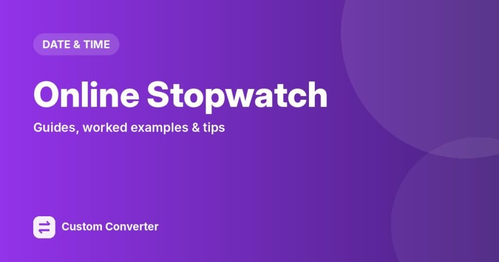 Online Stopwatch – free online tool guide
