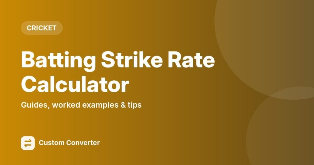 Batting Strike Rate Calculator – free online tool guide