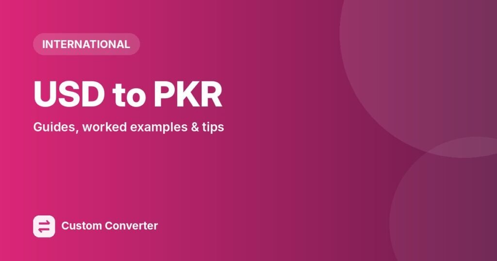 USD to PKR – free online tool guide